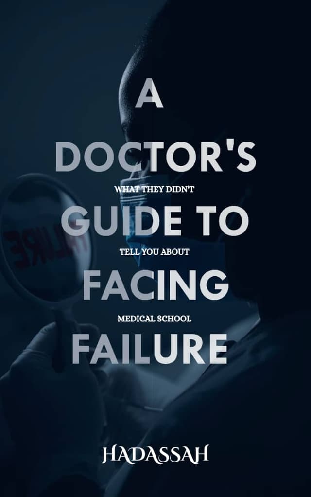 A Doctor's Guide to Facing Failure - Book Cover